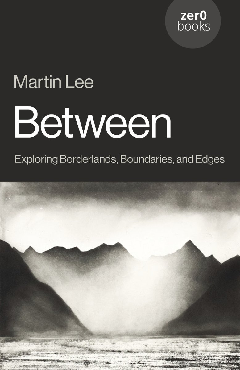 Zer0Books's tweet photo. Out this month 🔔 

Forget any idea of a fixed, dependable centre ground. The real story of modern life is found in the edges, the cracks, the boundaries. 

Welcome to the spaces between. 
https://t.co/qJWSTVbf4X https://t.co/zeCXqinXAk
