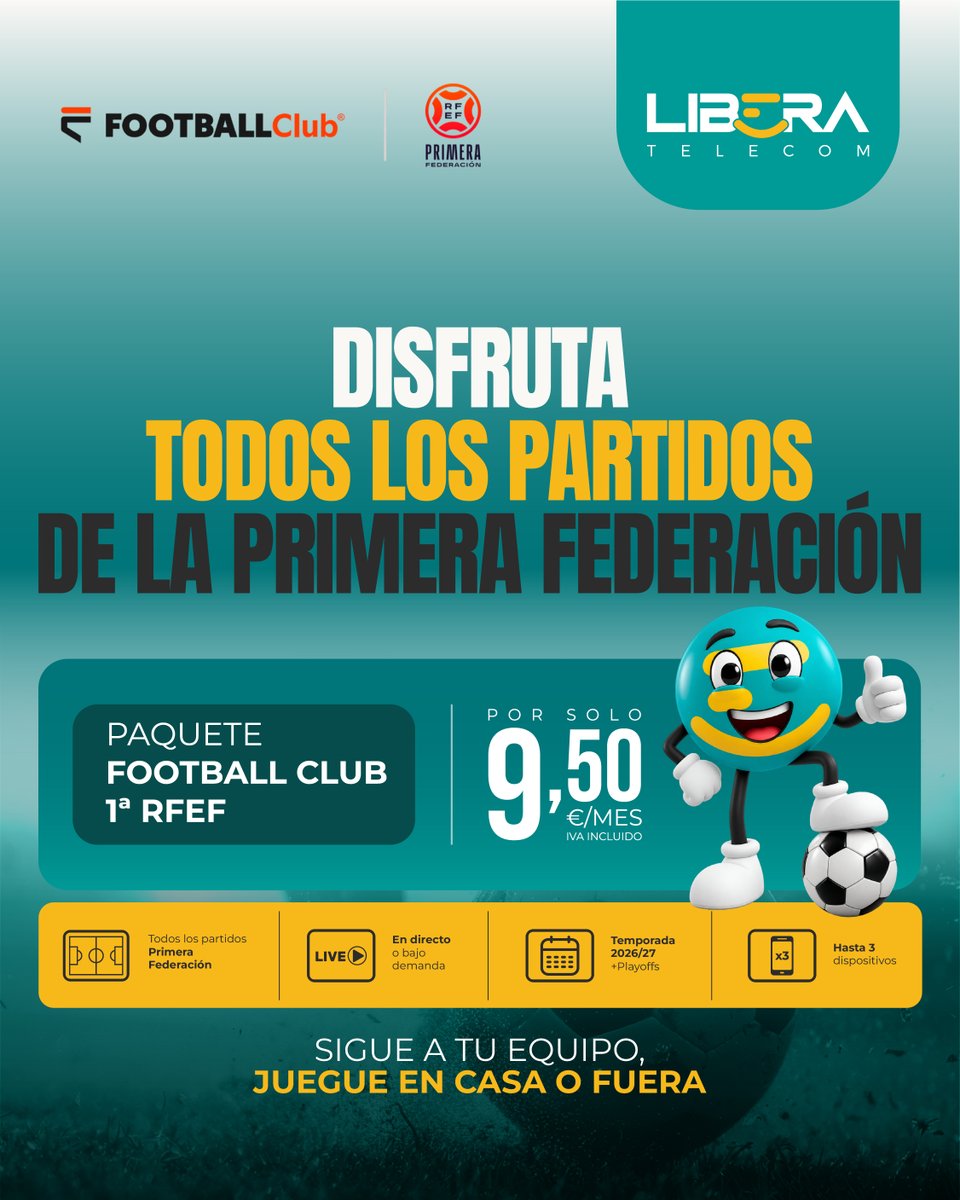 LiberaTelecom's tweet photo. Todos los partidos de la Primera Federación, en directo o bajo demanda ⚽📺

Paquete Football Club 1ª RFEF por 9,50€/mes. Temporada 2026/27 con playoffs, y hasta 3 dispositivos.

Sigue a tu equipo, juegue en casa o fuera
👉 https://t.co/9RYHDGwvWL https://t.co/9i88G3dlyo