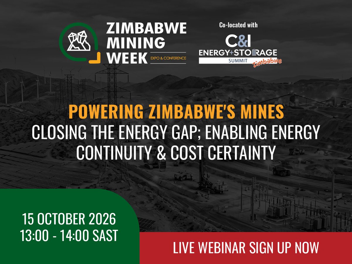 MiningReview's tweet photo. Reliable power is critical to mining growth.
Join Zimbabwe Mining Week on 15 Oct, 13:00–14:00 SAST for a live webinar on power reliability, captive power, renewables, storage, wheeling and financing for Zimbabwe’s mining sector.
Register: https://t.co/4l4tefx7yw
#ZimbabweMining https://t.co/YTXJdpJwYS