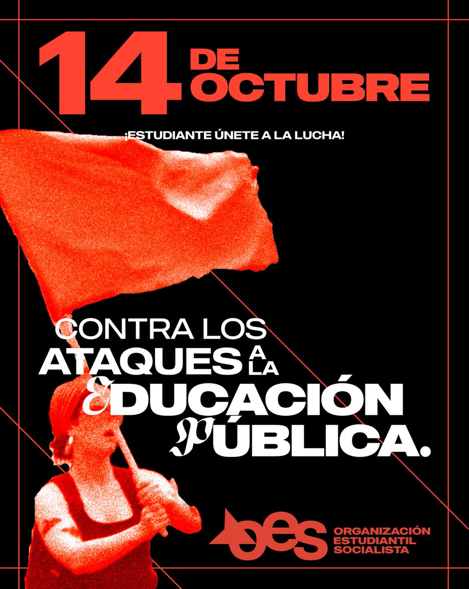 OESocialista's tweet photo. El 14 de octubre tomamos las calles contra los ataques a la educación pública.

Frente a recortes, privatizaciones, falta de financiación y autoritarismo. En defensa de los intereses de los estudiantes de clase trabajadora.

¡Estudiante, únete a la lucha! 🚩 https://t.co/ClpaAoxRDT