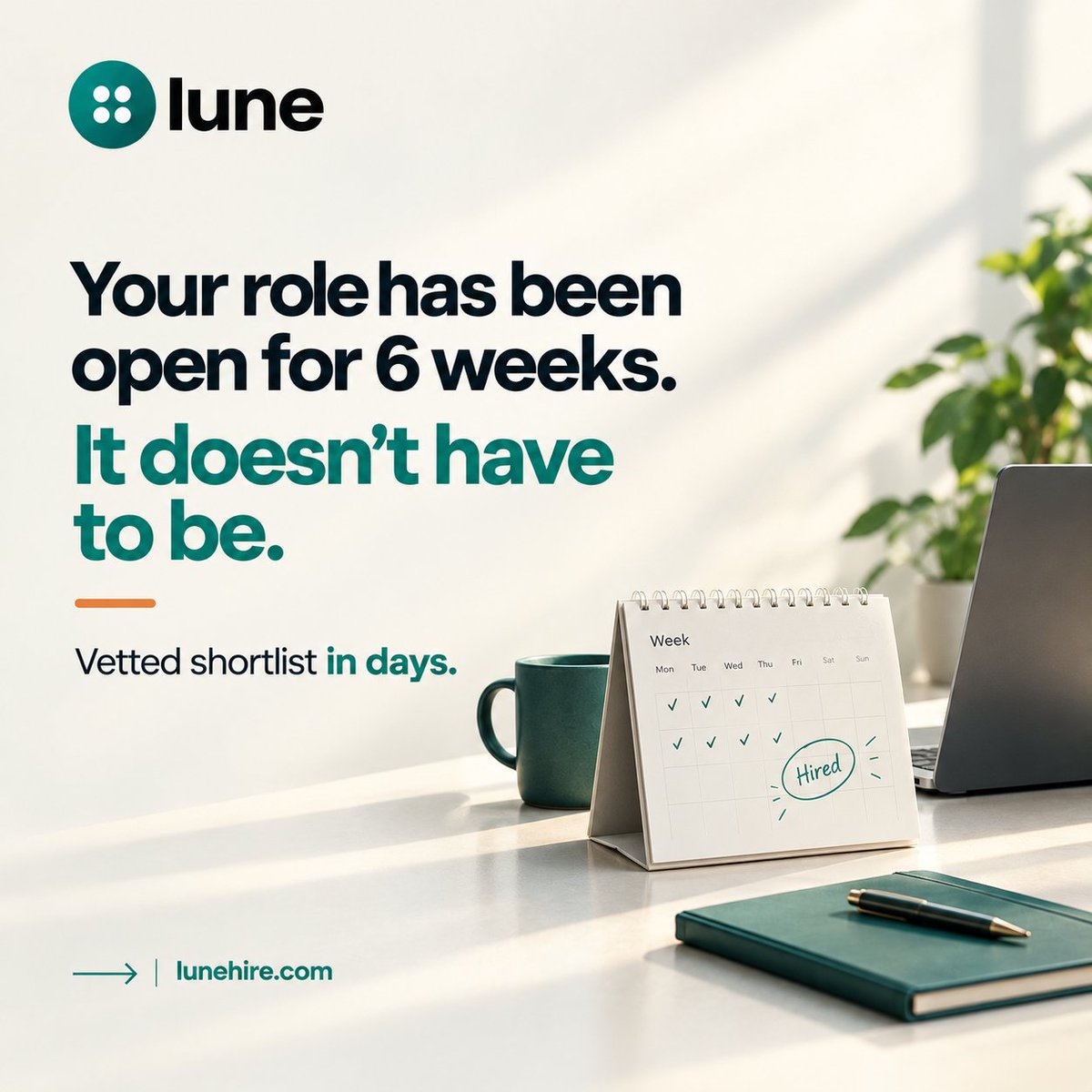 lunehire's tweet photo. Time-to-hire is an important metric to look out for.

There's a way to reduce that number!

Use Lune. https://t.co/lXYG9sexWx