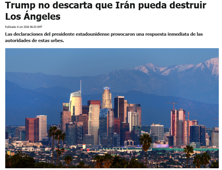 ActualidadRT's tweet photo. 🇺🇸🗣️El presidente de EE.UU., Donald Trump, afirmó este lunes que eliminar dos grandes ciudades, San Diego y Los Ángeles, ambas ubicadas en el estado de California, sería "un pequeño precio que hay que pagar" en su guerra contra Irán. https://t.co/dwPIHzhjP7