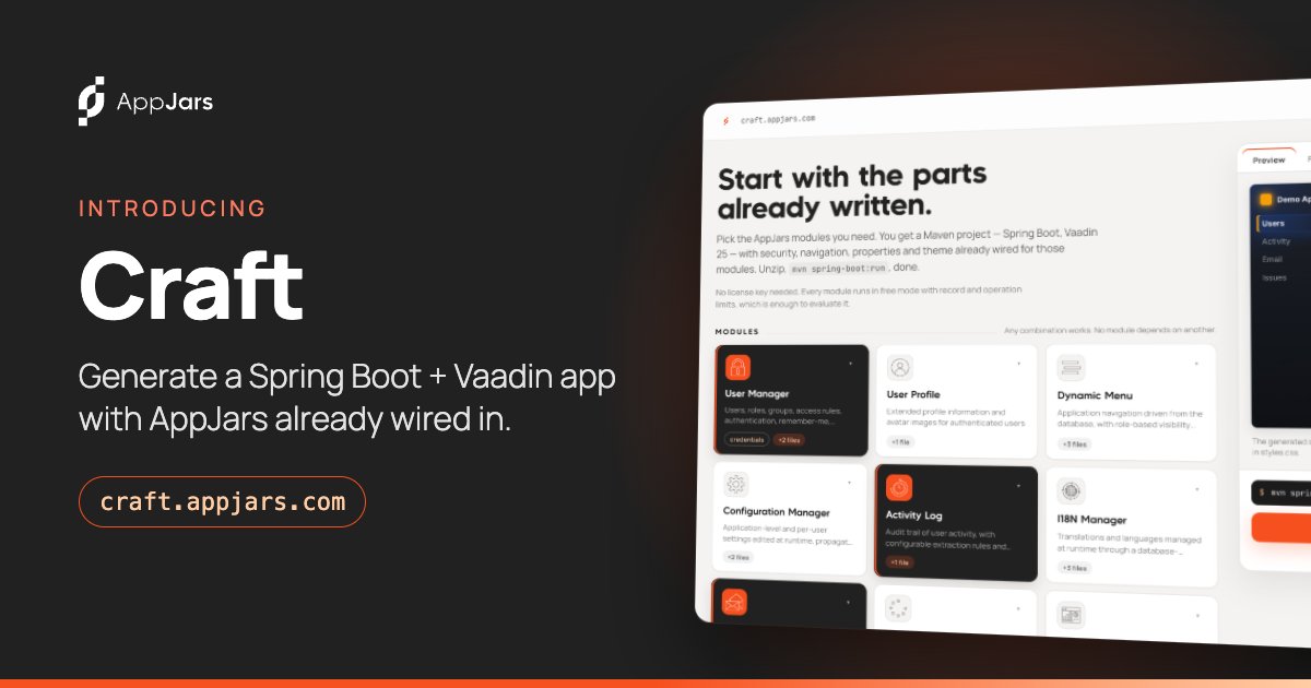 AppJarsModules's tweet photo. The AppJars blog is live. First post: Craft, our project generator.

Pick your modules and download a Spring Boot + Vaadin 25 project with security, navigation and theme already wired. Unzip and run.

https://t.co/zlatcKENRx https://t.co/9B4dav7kz7