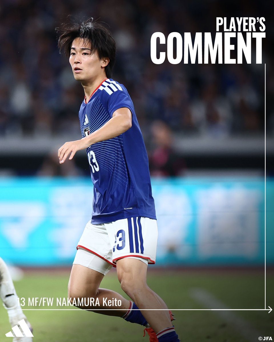jfa_samuraiblue's tweet photo. 🔹𝗦𝗔𝗠𝗨𝗥𝗔𝗜 𝗕𝗟𝗨𝗘🔹
【2026.10.5 試合後��メント✍️】

13 MF/FW 中村敬斗(オリンピック・リヨン🇫🇷)

#adidasFootball
#サッカー日本代表 https://t.co/cHNWYMgMiU