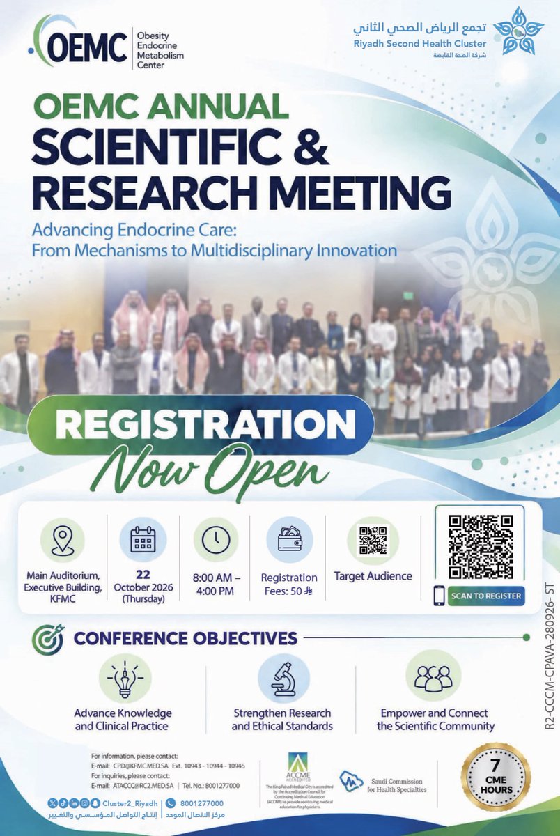 KFMC_RIYADH's tweet photo. OEMC Annual Scientific & Research Meeting
๐๏ธ October 22, 2026
โฐ 8:00 AM โ 4:00 PMย
๐ Register here:
https://t.co/9Hy0KRmc3T
#Riyadh_Second_Health_Cluster #KFMC https://t.co/aiEmPleuMy