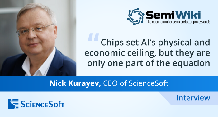 ScienceSoft's tweet photo. ScienceSoft CEO Nick Kurayev spoke with SemiWiki about AI adoption in healthcare, insurance, and investment, and the role of microchip advances in shaping AI’s capabilities and economics. ⚙️

📖 Read more: https://t.co/XhqlehzkI8

#AI #AITransformation #Microchips @DanielNenni https://t.co/QwASElquBJ