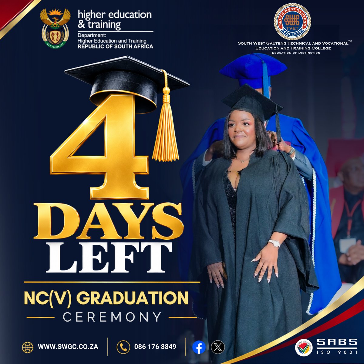 SWGCollege's tweet photo. 🎓 Only 4 Days Left until the #SWGC NC(V) Graduation Ceremony 2026!

We are ready to celebrate the achievement, perseverance and success of our graduates as they reach this important milestone. 

Congratulations to all our graduands! 🎉

#SWGC
#SWGCGraduation2026  
#NCVGraduation 
#EducationOfDistinction
#ValuedSkillsForLife