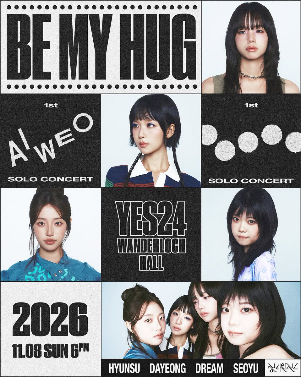 HyunsuloverS2's tweet photo. 아이우에오 (A I W E O) 1st 단독콘서트 [BE MY HUG]

일시: 2026.11.08(일) 6PM
장소: YES24 WANDERLOCH HALL
티켓 가격: 전석 55,000원
관람 시간: 60분

티켓 오픈: 2026.10.13(화) 6PM
판매처: 예스24 티켓

*본 공연은 전석 스탠딩석으로 운영됩니다.

#아이우에오 #AIWEO #BEMYHUG https://t.co/cyLTeeCGjl