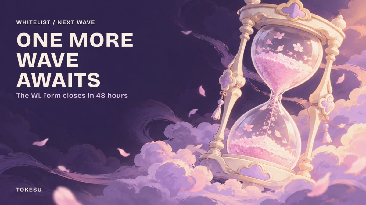 tokesuworld's tweet photo. 48 hours to get your application in.

We're gearing up for TOKESU's next chapter. Submit your WL form before applications close.

https://t.co/XXY5NCeZic https://t.co/izN9XiT3fy
