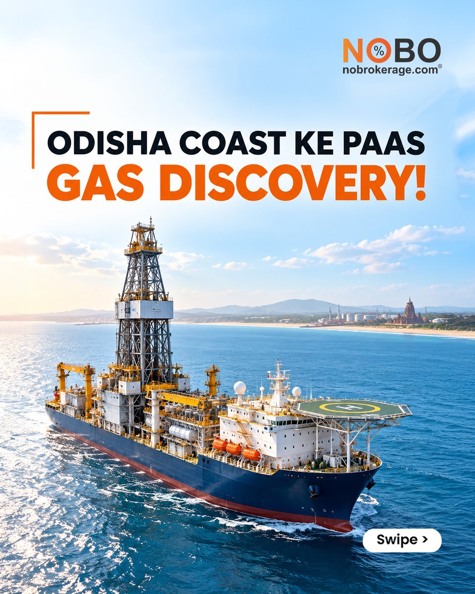 nobrokerage_com's tweet photo. India’s offshore energy exploration gets a major boost.
#InfraBuzz #ONGC #GasDiscovery #MahanadiBasin #Odisha #Konark #SamudraManthan #NoBrokerage
Disclaimer: Info sourced from public news media. https://t.co/W7jh2cOVwB claims no ownership. Please verify independently. https://t.co/m090Nq63dx