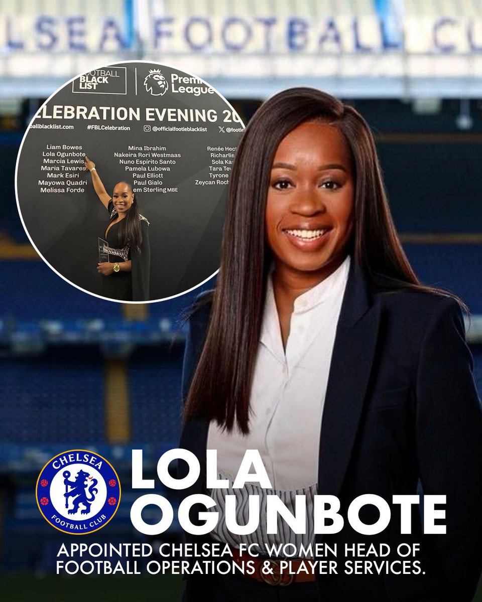 FootieBlackList's tweet photo. A new chapter for Lola Ogunbote 🔵

Lola joins Chelsea FC Women as Head of Football Operations & Player Services, having made history as Burnley’s first Head of Women’s Football.

A champion for women in the game and a 2024 Football Black List award winner. We’re proud to see her take this next step.

Congratulations, Lola! 🖤