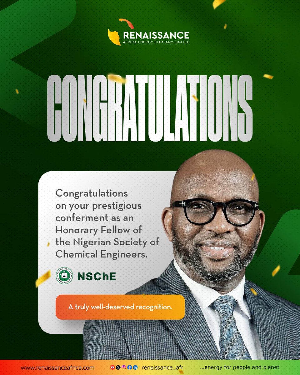 Renaissance_Afr's tweet photo. We look forward to celebrating the conferment of @TonyAttah, MD/CEO, Renaissance Africa Energy Company, as an Honorary Fellow of the @Nigerian Society of Chemical Engineer (NSChE).

This prestigious recognition is a testament to his leadership, professional excellence and contributions to Nigeria’s energy industry.

Congratulations in advance to our MD, on this well-deserved honour.

#WeAreRenaissance #Renaissance #NSChE #EnergyForPeopleAndPlanet #AfricanEnergyLeader #Leadership #EngineeringExcellence
