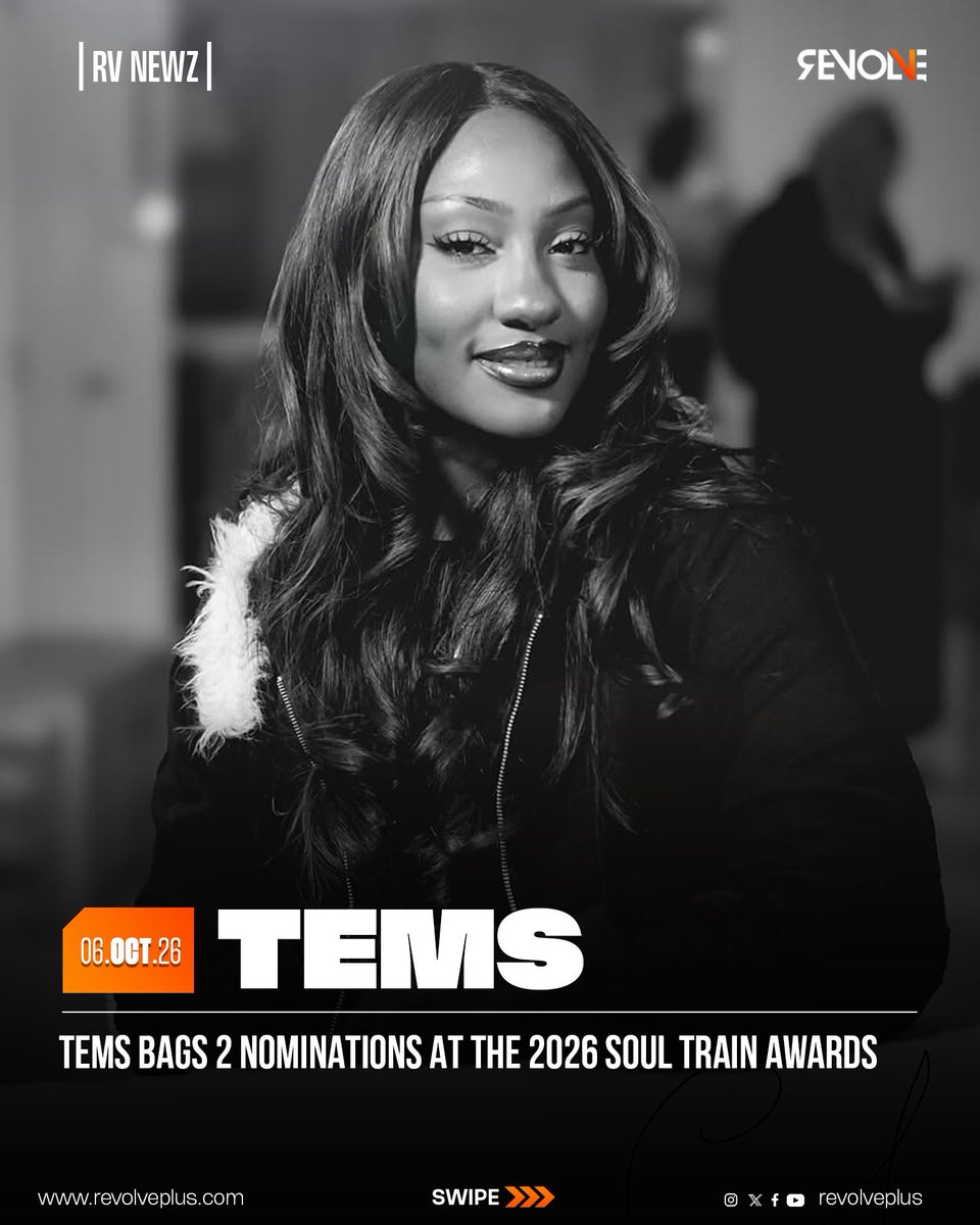 RevolvePlus's tweet photo. Tems earns 2 nominations at the 2026 Soul Train Awards!
R&amp;B/Soul Song of the Year - What You Need
International Artist — Spotify's RNB X
#revolveplus #tems #betsoultrainawards #whatyouneed https://t.co/eH0otAB3Oj