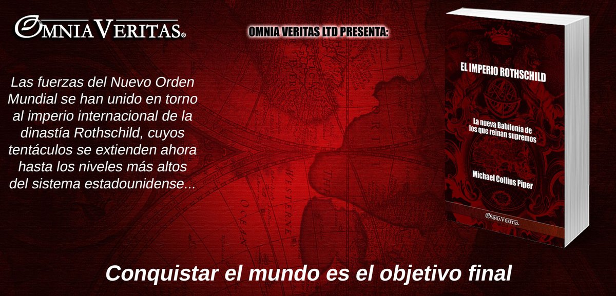 OmniaVeritasLtd's tweet photo. El imperio Rothschild – La nueva Babilonia de los que reinan supremos https://t.co/Dp0Kwkk34V 

📢 Nueva publicación: "El Imperio Rothschild" de Michael Collins Piper.

La nueva Babilonia de los que reinan supremos. Los fariseos modernos y los orígenes históricos, religiosos y económicos del Nuevo Orden Mundial.

Aunque hoy se habla mucho de un concepto conocido como "Nuevo Orden Mundial", la verdad es que la mayoría de quienes lo invocan no comprenden realmente sus orígenes ni quiénes lo dirigen. Piper sostiene que las fuerzas del Nuevo Orden Mundial se han unido en torno al imperio internacional de la dinastía Rothschild, cuyos tentáculos se extienden ahora hasta los niveles más altos del sistema estadounidense.

Lejos de las teorías que señalan a entidades oscuras e inidentificables como los Illuminati o un supuesto culto alemán de la muerte, el autor identifica a los "fariseos modernos" que operan hoy en la esfera del imperio Rothschild. Una obra fundamental para comprender la arquitectura real del poder mundial.

#ElImperioRothschild #MichaelCollinsPiper #NuevaBabilonia #Rothschild #NuevoOrdenMundial #NewWorldOrder #FariseosModernos #Illuminati #PoderOculto #ÉliteGlobal #SistemaEstadounidense #Geopolítica #HistoriaProhibida #VerdadOculta #Conspiración #Sionismo #BancaInternacional #Finanzas #Política #Economía #Ensayo #LibrosDeHistoria #OmniaVeritas #EditorialOmniaVeritas #LecturaRecomendada #Biblioteca #Cultura #PensamientoCrítico #Conocimiento #Libro