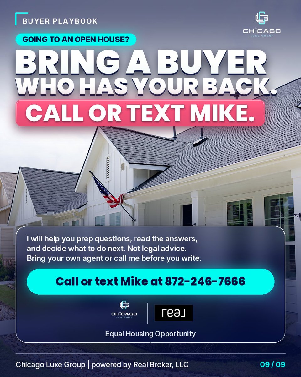 ChicagoLuxeGRP's tweet photo. The open house questions agents hope you won't ask. Clear answers protect your offer. Vague answers are a signal too. Ask about listing history, comps, what's included, HOA, and concessions. Call or text Mike 872-246-7666 #ChicagoLuxeGroup https://t.co/YHChD96p8x