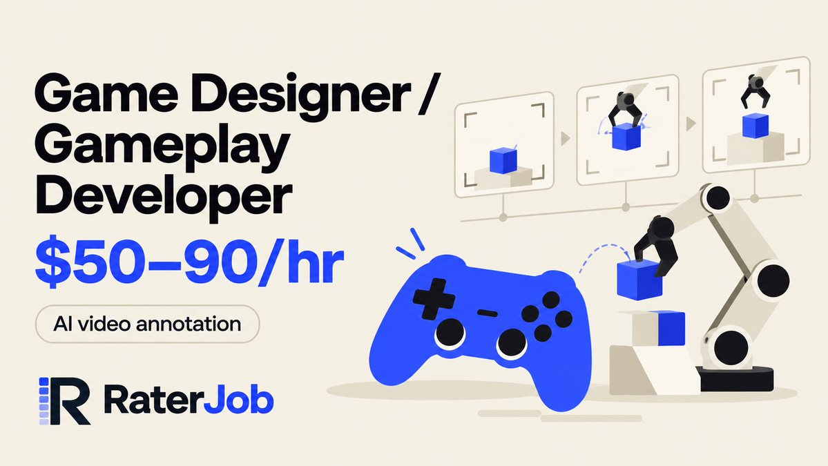 raterjob_pat's tweet photo. Job: Game Designer / Gameplay Developer at micro1
$50β90/hr Β· Remote: Americas, Europe, UK & Oceania
Annotate robotic-arm videos using your game design or development skills. No AI experience required.
Referral in first reply.
#GameDev #DataAnnotation https://t.co/PZYBJGwtLe