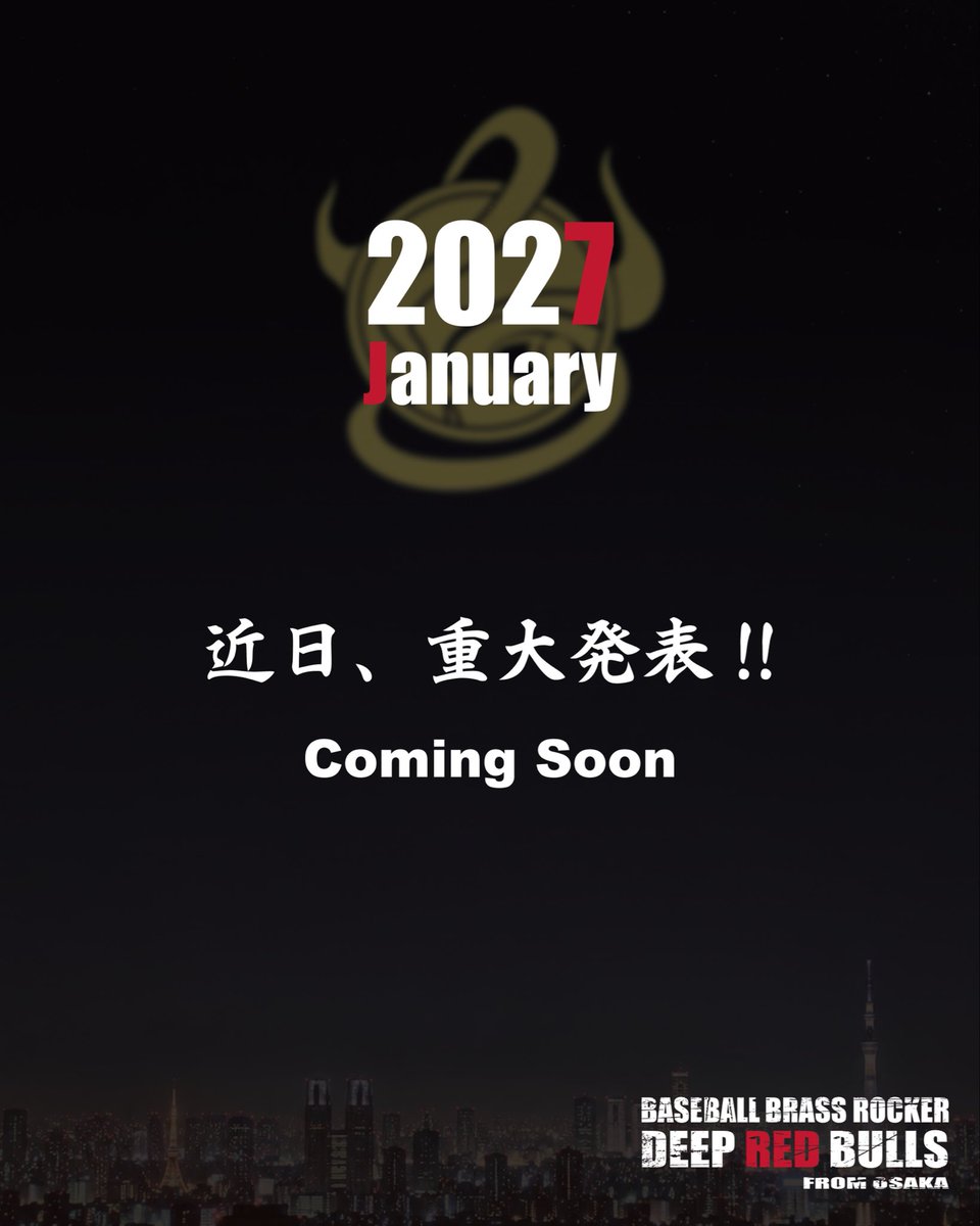 drbs_brassrock's tweet photo. 2027年1月。
近日、発表。

#大阪紅牛會
#予告 https://t.co/gawikFO9qP