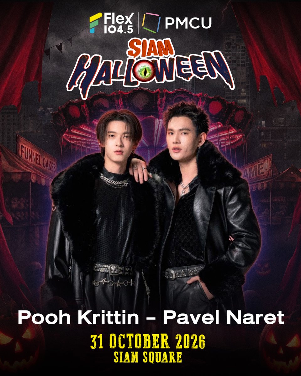 Flex_Connect's tweet photo. 🎃 ฮาโลวีนนี้เตรียมรับความหล่อแบบคูณสอง! 👻🔥
 เมื่อ 𝗣𝗼𝗼𝗵 𝗞𝗿𝗶𝘁𝘁𝗶𝗻 - 𝗣𝗮𝘃𝗲𝗹 𝗡𝗮𝗿𝗲𝘁 มาพร้อมกันที่งาน SIAM HALLOWEEN 2O26
 งานนี้ผีอาจมีหลอน แต่แฟน ๆ มีใจสั่นแน่นอน! ❤️
______________________
👻 SIAM HALLOWEEN 2O26 เทศกาลดนตรีธีมฮาโลวีนที่ใหญ่ที่สุดใจกลางกรุงเทพมหานคร กรี๊ดสุดเสียงกับ “ฟรีคอนเสิร์ต” จากศิลปินตัวท็อปมากกว่า 100 ชีวิต 🎃

🗓 Date : 30 OCTOBER 2026 - 01 NOVEMBER 2026
📍 Venue : SIAM SQUARE

📍 ติดตามร���ยละเอียดที่ Facebook Page : Siam Halloween
https://t.co/vxLT4eluDX

#SiamHalloween2026
#SiamHalloween #สยามฮาโลวีน
#สยามมีงานฮาโลวีน #เทศกาลดนตรีธีมฮาโลวีนที่ใหญ่ที่สุด
#Flex1045 #PMCU