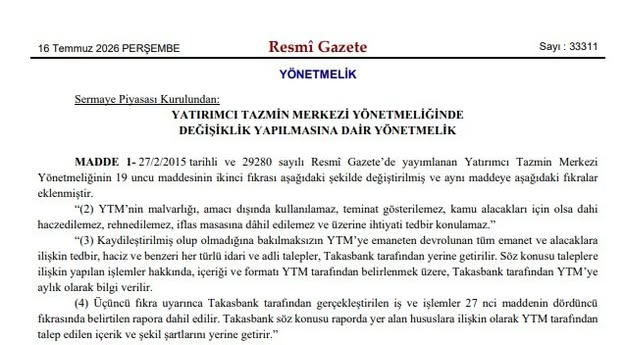 AhmetHakanakc1's tweet photo. Hepimiz UYURKEN

En az 5 milyon kişiyi etkileyecek olan FON soygunu için önceden HAzIRLIK yapmışlar

16 Temmuz 2026'da RESMİ Gazetede bir yönetmelik geçmiş.
Daha doğrusu mevcut yönetmeliğe UFACIK bir ekleme yapılmış

Ve böylece FON patladığında batanların, geride ne kaldıysa kurtarabilmek için batan şirketlerin mal, mülklerinin devredildiği Yatırımcı Tazmin Merkezi'ne dava açıp kurtarabileceklerini kurtarabilmelerinin önü kesilmiş.

Biz dünyadan habersiz UYURKEN olmuş. Onlar uyumuyorlarmış

Belki de TESADÜFTÜR.

Belki de bu ülkenin kurulduğu günden beri KENDİ HALKINI soyma stratejisinin sürekliliğine işarettir.

bilemiyorum.
Siz ne dersiniz?

Zeyl: Geçen yasa:

YATIRIMCI TAZMİN MERKEZİ YÖNETMELİĞİNDE DEĞİŞİKLİK YAPILMASINA DAİR YÖNETMELİK MADDE 

1- 27/2/2015 tarihli ve 29280 sayılı Resmî Gazete’de yayımlanan Yatırımcı Tazmin Merkezi Yönetmeliğinin 19 uncu maddesinin ikinci fıkrası aşağıdaki şekilde değiştirilmiş ve aynı maddeye aşağıdaki fıkralar eklenmiştir. “(2) YTM’nin malvarlığı, amacı dışında kullanılamaz, teminat gösterilemez, kamu alacakları için olsa dahi haczedilemez, rehnedilemez, iflas masasına dâhil edilemez ve üzerine ihtiyati tedbir konulamaz.” 

https://t.co/Gy8tq6kttG