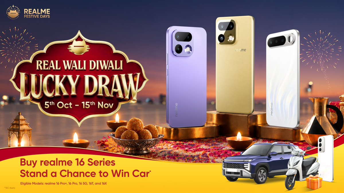 realmeIndia's tweet photo. Shop the #realme16Series and enter the #RealWaliDiwali Lucky Draw for a chance to drive home a premium car!
Duration: 5ᵗʰ October 2026- 15ᵗʰ November 2026
T&C applied: https://t.co/OswDjrfwtf
#realmeFestiveDays #realmeIndia #MakeItReal https://t.co/BCpFYP9e2q