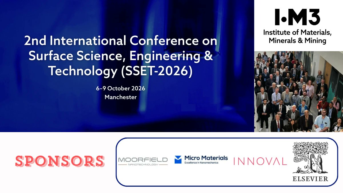 Vac_Coat's tweet photo. 🔬 What’s Next in Surface Science & Advanced Coatings?
The 2nd International Conference on Surface Science, Engineering & Technology (SSET 2026) is taking place 6–9 October 2026 in Manchester, UK.
🔗 Learn more: https://t.co/mBBHsjclRr
#SSET2026 #SurfaceScience https://t.co/GBwsUY7MCA