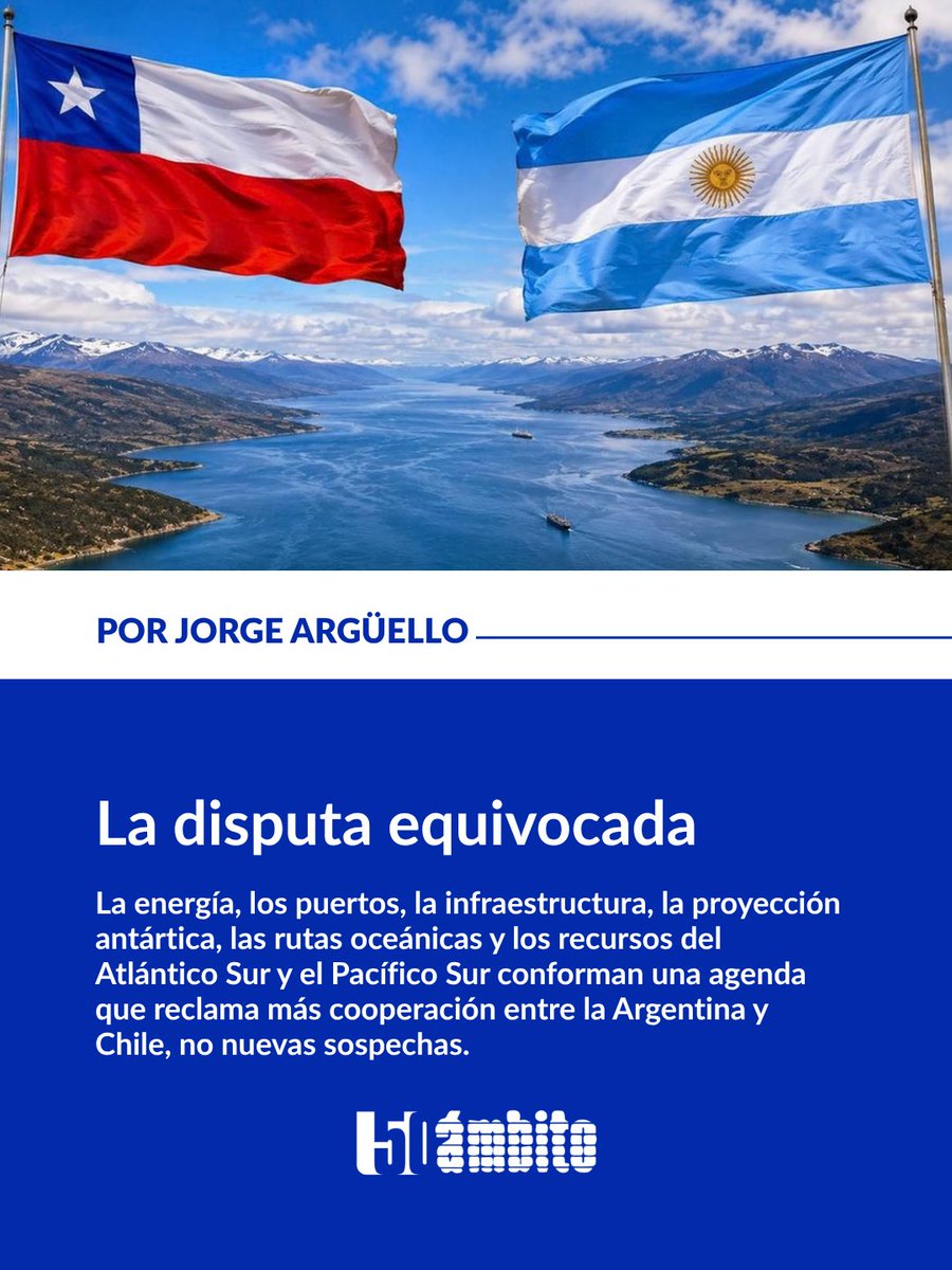 Ambitocom's tweet photo. LA DISPUTA EQUIVOCADA | https://t.co/uo2iY8xezt
 
✍️@JorArguello |  Una de las reglas elementales de la política internacional consiste en identificar correctamente la naturaleza de cada controversia y reconocer quiénes son sus verdaderos protagonistas. Cuando las diferencias se desplazan de su lugar, los países pueden terminar convirtiendo en conflictos bilaterales asuntos que no lo son y favoreciendo, sin proponérselo, los intereses de terceros.

En las últimas semanas, el debate público en la Argentina y en Chile se alimentó de dos episodios diferentes. Por un lado, declaraciones de autoridades argentinas sobre el Estrecho de Magallanes fueron interpretadas en Chile como un cuestionamiento a su soberanía. Por otro, la anunciada apertura de una ruta marítima comercial entre Punta Arenas y las Islas Malvinas generó preocupación en la Argentina porque esa conexión podría contribuir a consolidar la situación de hecho que el Reino Unido mantiene en el Atlántico Sur. Dos asuntos de distinta naturaleza comenzaron así a entrelazarse como agravios recíprocos.