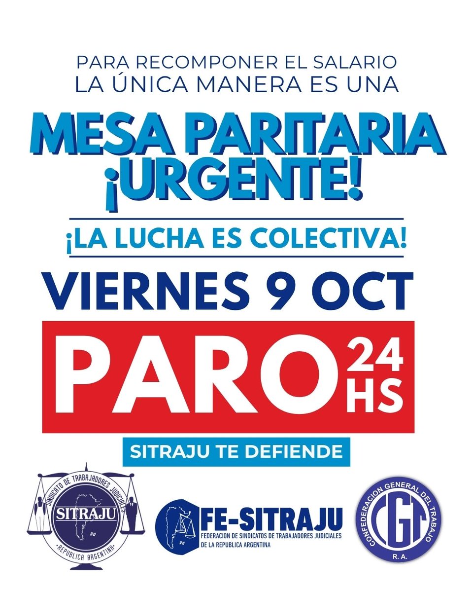 Sitraju_'s tweet photo. 🗓️ Viernes 9 de Octubre
🔴 Paro Nacional de 24hs.

Seguimos a la baja con respecto a la inflación, con pérdida de poder adquisitivo
¡El salario no alcanza!

Insistimos en la necesidad de la conformación de una MESA PARITARIA URGENTE!

La lucha es colectiva. https://t.co/Xh29PQLGX6