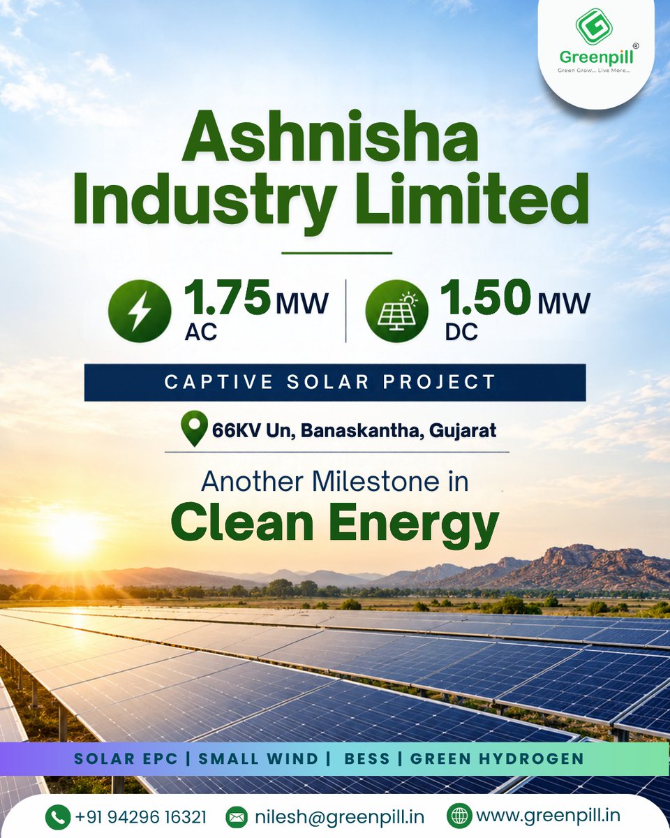 greenpilloffc's tweet photo. ☀️ Another Milestone in Clean Energy!
Ashnisha Industry Limited – Captive Solar Project
🔋 1.50 MW DC
⚡ 1.75 MW AC
🔌 66KV
📍 Banaskantha, Gujarat
Driving industrial clean energy through solar EPC execution
Your Solar Project. Our Execution.
#CaptiveSolar #SolarEnergy  #SolarEPC https://t.co/hUbntzmvfr