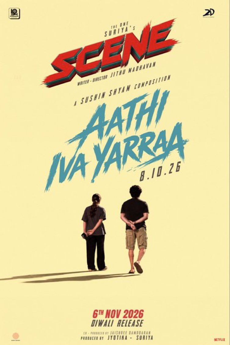 AnbanaFanTCR's tweet photo. Aathi Iva Yarraa🧨 - first single from #SCENE coming out on 8th October. 

A @sushintdt Composition 💥

@Suriya_offl @jithumadavan #Jyotika #NazriyaFahadh #Naslen @sushintdt @Ashwini90372999 @masharhamsa_ @_VishnuGovind @ChethanDsouza https://t.co/PjzjGbSETf