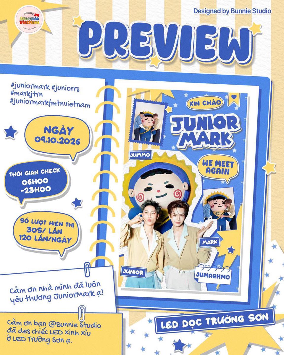 DungT425602's tweet photo. [LED 3] JUNIORMARK: NEW HORIZON IN VIETNAM

From “JuniorMark” to “JuMarkMo,” the arrival of little Jummo feels like a special catalyst that brings the bond between this little family of three even closer. Because “Jummo is real” — a little baby created from Daddy and Dada’s love.

The sun above Jummo's head is Daddy Junior, always warm and protective of his family. The moon behind him is Dada Mark, always a gentle and steadfast source of support for their little family.

That’s why “JuMarkMo” is more than just a name. It represents three beautiful pieces coming together to create a loving home, surrounded by a sky full of thousands of stars named Starmies.

And that is exactly what we want to send through this third LED — a gift from Starmies Vietnam to the little family we love so much. A gift filled with love, our warmest wishes, and all the affection from the Starmies who have always been there alongside JuMarkMo.

We hope that whenever they see these little stars shining, our little family will always feel that somewhere out there, there are still so many Starmies loving and cheering for them. 🤍

📍 LED: Truong Son

* Date: October 9, 2026
* Viewing time: 06:00 – 23:00
* Frequency: 30s — 120 SPOTS/day

🙇🏻‍♀️🙇🏻‍♀️ Please take some time to visit this lovely LED, check it out, and tag us when you do!

#JuniorMark #junniorrs #markjrtn