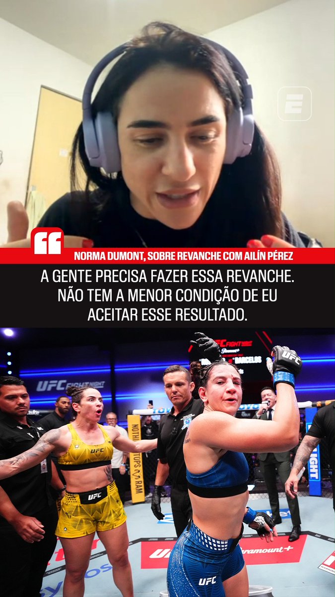 A promotional ESPN graphic features Norma Dumont speaking via video with the headline "NORMA DUMONT, SOBRE REVANCHE COM AILÍN PÉREZ" alongside her statement that she needs the rematch and refuses to accept the result, paired with a UFC fight photo of the two fighters (in yellow and blue gear) facing off in the octagon.