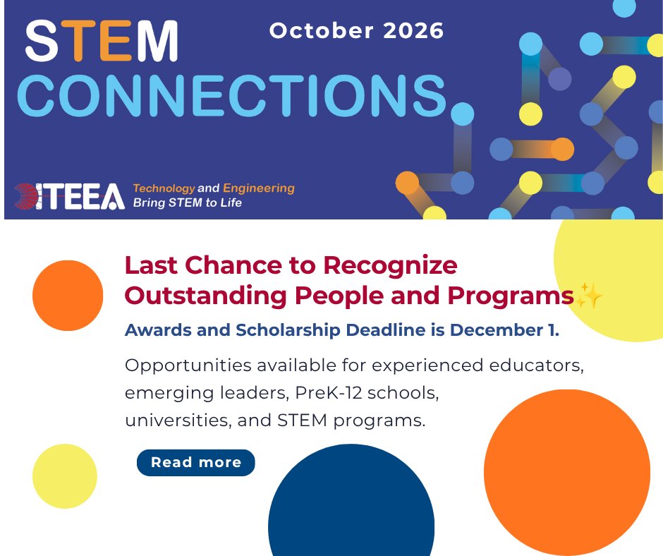 iteea's tweet photo. The October issue of #STEMConnections is now available! 🍂
🏆 Awards &amp; Scholarship noms close Nov. 1
🎓 Register for #ITEEA2027
💡 Apply for the STEM Showcase
🌍 Launch the Global Design Challenge in your classroom
🌟 Apply for 21CLA

Read the full issue: https://t.co/neO7gldDQ5 https://t.co/V9UI8sflyf