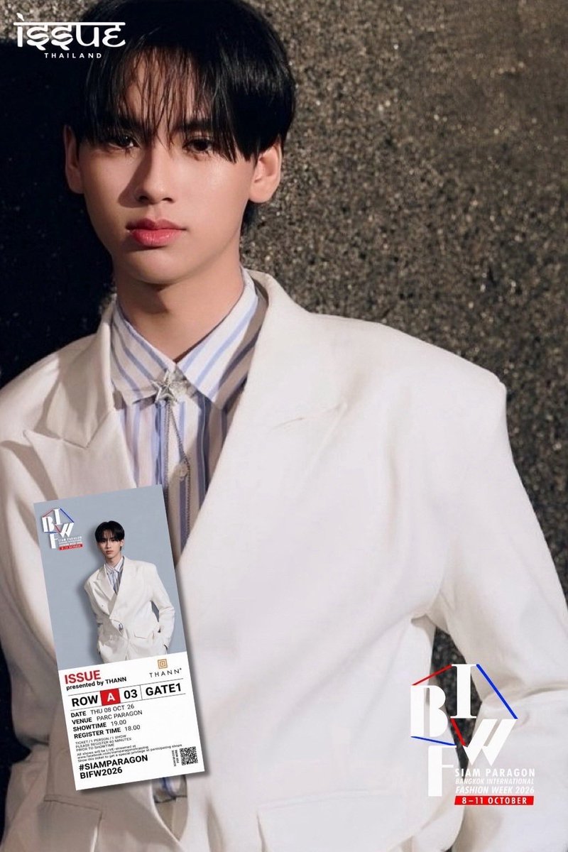 Siam_Paragon's tweet photo. ประกาศ Keyword และ Hashtag สำหรับโชว์ ISSUE presented by THANN ในงาน Siam Paragon Bangkok International Fashion Week 2026 

🗓️ 8 ตุลาคม 2569
📍 Parc Paragon ชั้น M สยามพารากอน

#RyujinPatji #rryjinnn #chira_patt 
🔑 RYUJINPATJI BIFW26 SIAM PARAGON
#️⃣ .SiamParagonBIFW2026xRyujinPatji  

#ISSUEThailand @issuethailand
#SiamParagonBIFW2026 #BIFW2026
#THANN #THANNThailand 
@rryjinnn @chira_patt