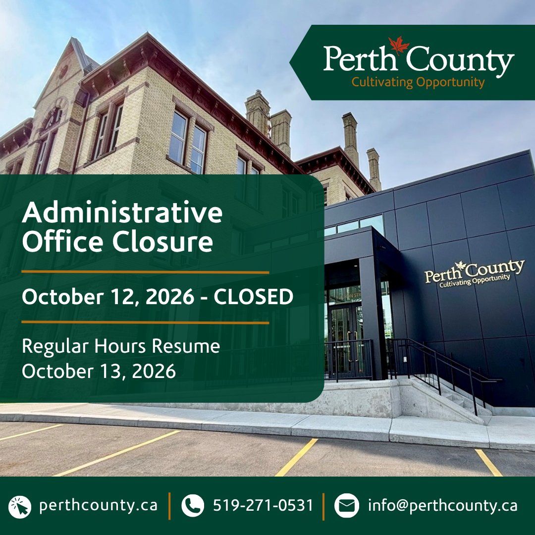 PerthCounty's tweet photo. Perth County's Administration Offices (1 Huron Street, Stratford) &amp; the Stratford-Perth Archives (4273 Line 34, Stratford) will be closed Monday, October 12, 2026.

All locations will resume regular hours Tuesday, October 13, 2026. https://t.co/dg9hz8CZH2