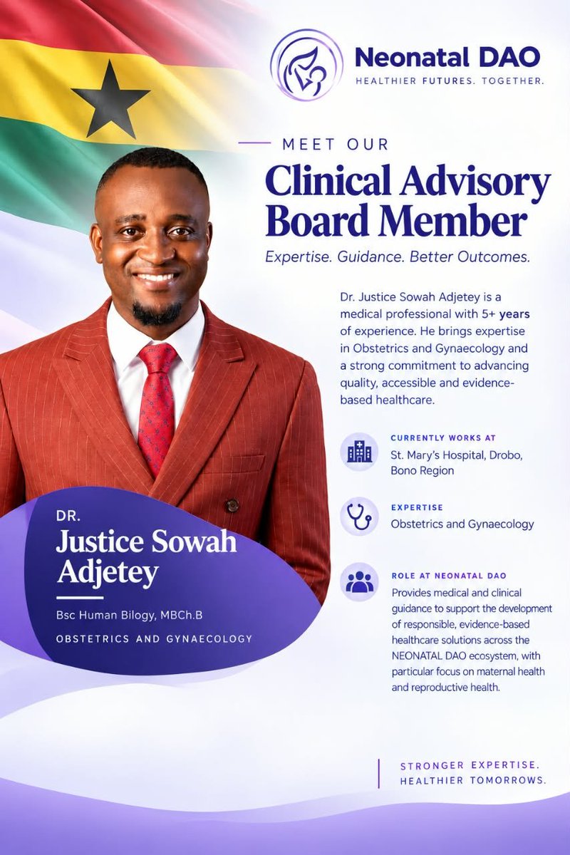 NeonatalDao's tweet photo. NEONATAL DAO WELCOMES DR. JUSTICE TO OUR CLINICAL ADVISORY BOARD ✨️✨️

Healthcare innovation should not be built in isolation from healthcare professionals.

The Neonatal DAO Clinical Advisory Board brings clinical expertise into the ecosystem to help guide our research, products and healthcare solutions toward responsible, evidence-based practice.

Today, we welcome:

Dr. Justice Sowah Adjetey (MBCh.B)

Dr. Justice is a medical professional with specialty in Obstetrics and Gynaecology. He will be contributing to Neonatal DAO's work across maternal and reproductive health.

As a Clinical Advisory Board member, he will provide medical and clinical guidance to support the development of healthcare solutions across our ecosystem.

This is important to us.

Because building healthcare technology isn't only about what technology can do.

It's also about what it should do.

And that requires clinical expertise at the table.

Welcome, Dr. Justice.

More to come >>>