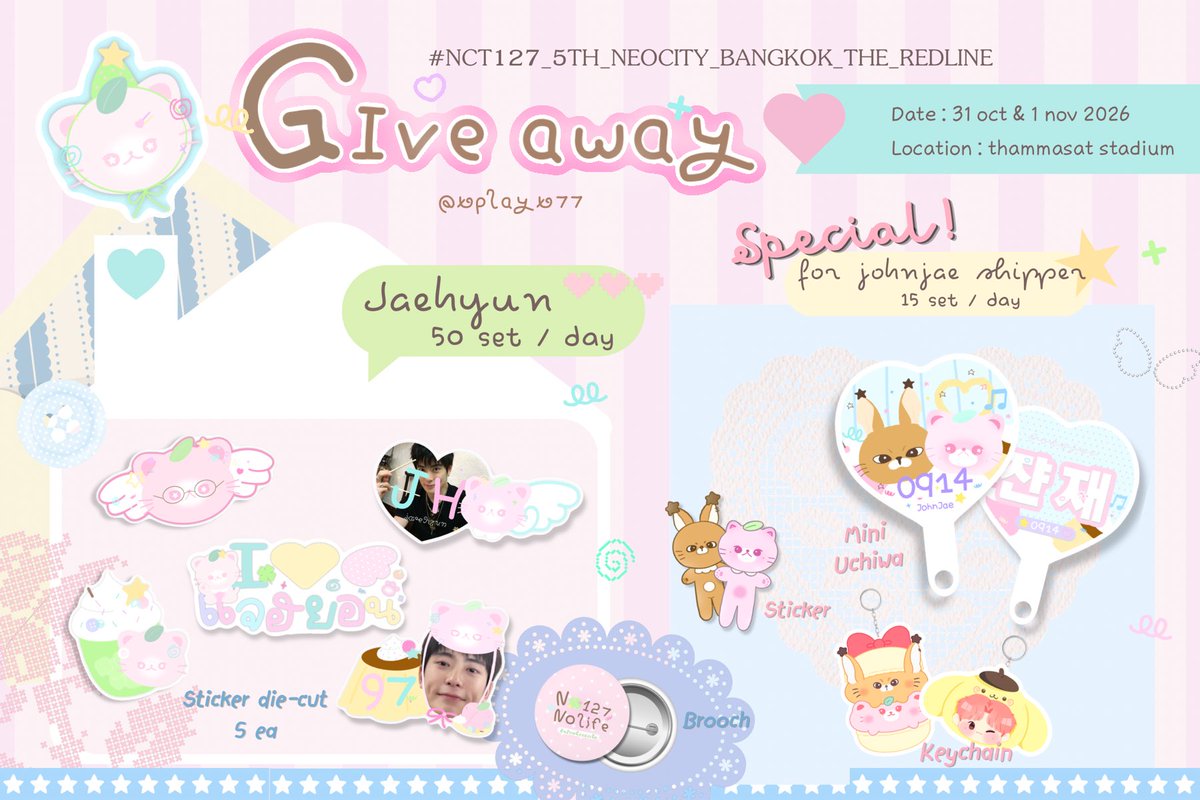 xplayx77's tweet photo. 𓈒 * ꒰ა pls kindly rt 🍑𖦹 ໒꒱  

⠀૮ ․ ․ ྀིა Give away 50 set /day  ♥︎ ᴊᴀᴇʜʏᴜɴ sᴇᴛ   。゜sᴛɪᴄᴋᴇʀ&ʙʀᴏᴏᴄʜ 

⋆☆.。special Johnjae 15 set / day .:*⠀⠀

𖦹 time : tba | date : 31 oct -1 nov 2026
> location : thammasat stadium 

#THE_REDLINE_BANGKOK 
#NCT127_5TH_NEOCITY_THE_REDLINE
#NCT127_5TH_NEOCITY_BANGKOK_THE_REDLINE