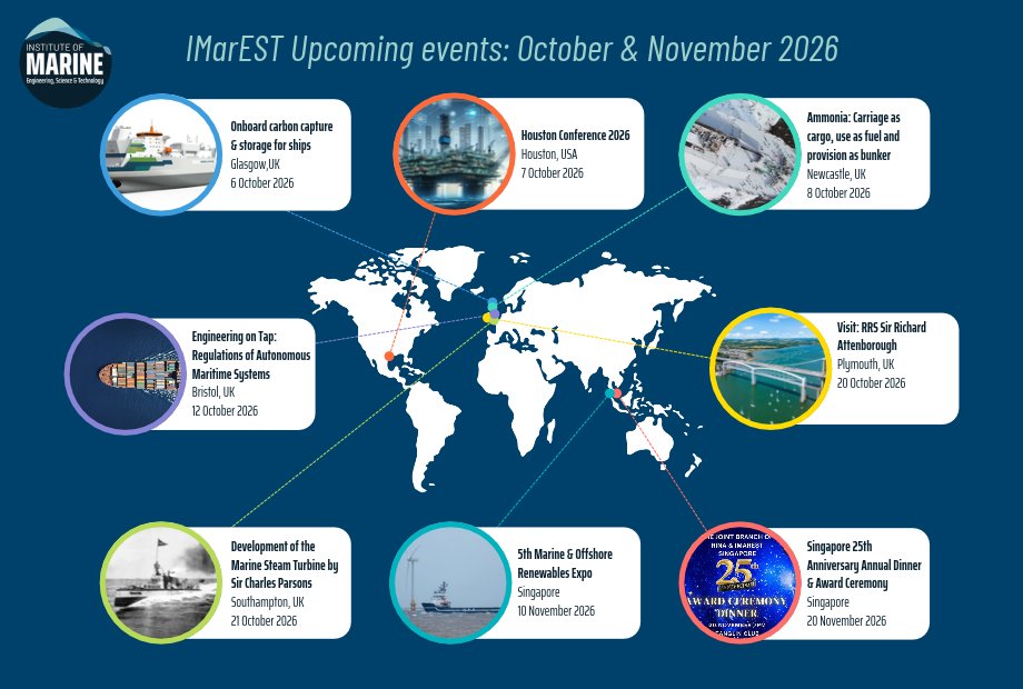 IMarEST's tweet photo. Explore our upcoming events for October &amp; November 2026📅

Over the next two months, our branches and SIGs will be hosting a range of events and webinars, offering opportunities to connect, learn and engage with the marine community.

Find out more👉 https://t.co/hEwcA8FP3q https://t.co/WJE5yDuknk