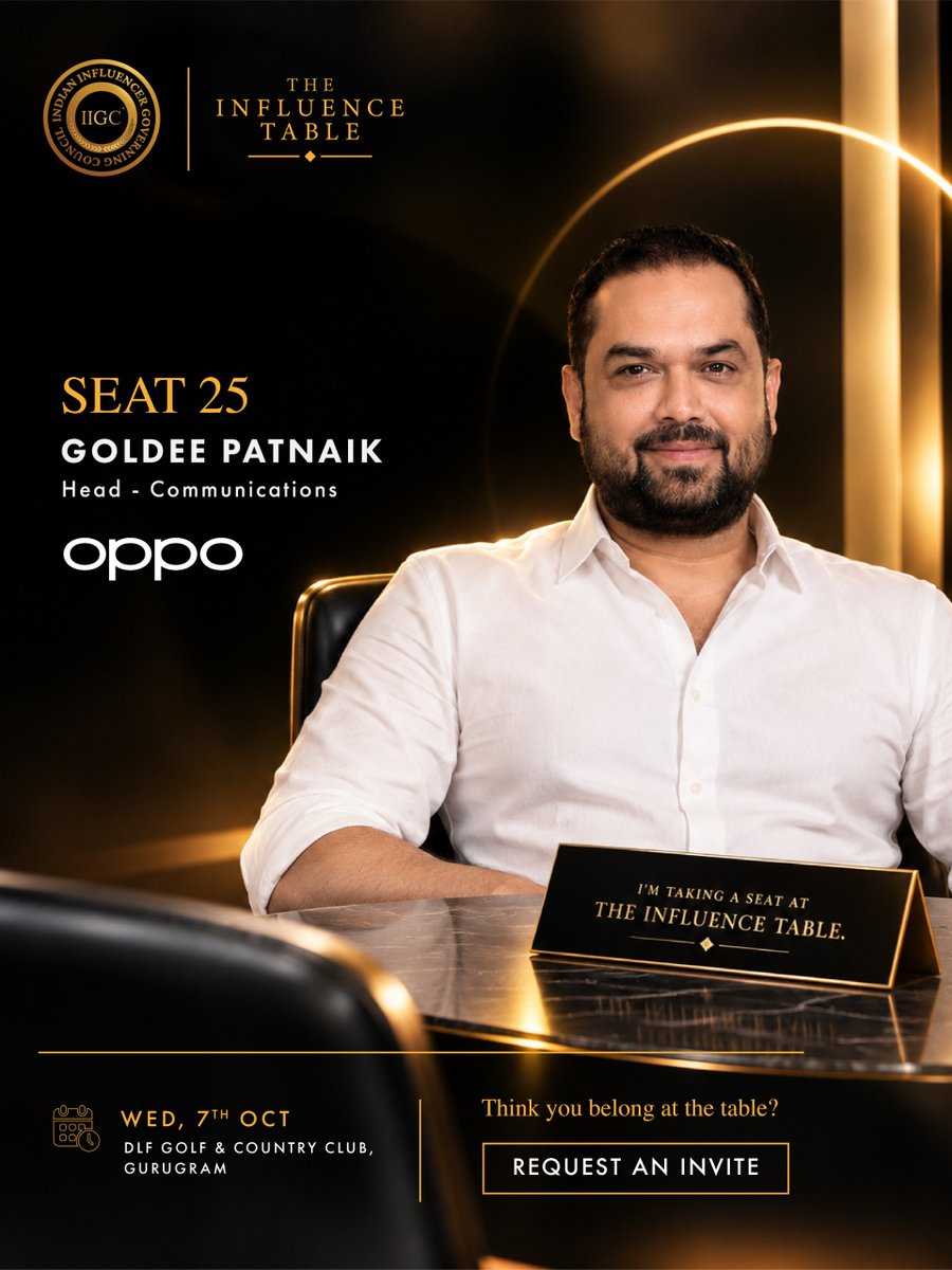 IIGC_official's tweet photo. SEAT 25 | GOLDEE PATNAIK — @OPPOIndia
He brings a communications lens to how brands build relevance, reputation and trust in an increasingly crowded content ecosystem.
That’s a question worth bringing to the table.
#TheInfluenceTable #IIGC #CreatorEconomy #InfluencerMarketing https://t.co/JfxwehlsKU
