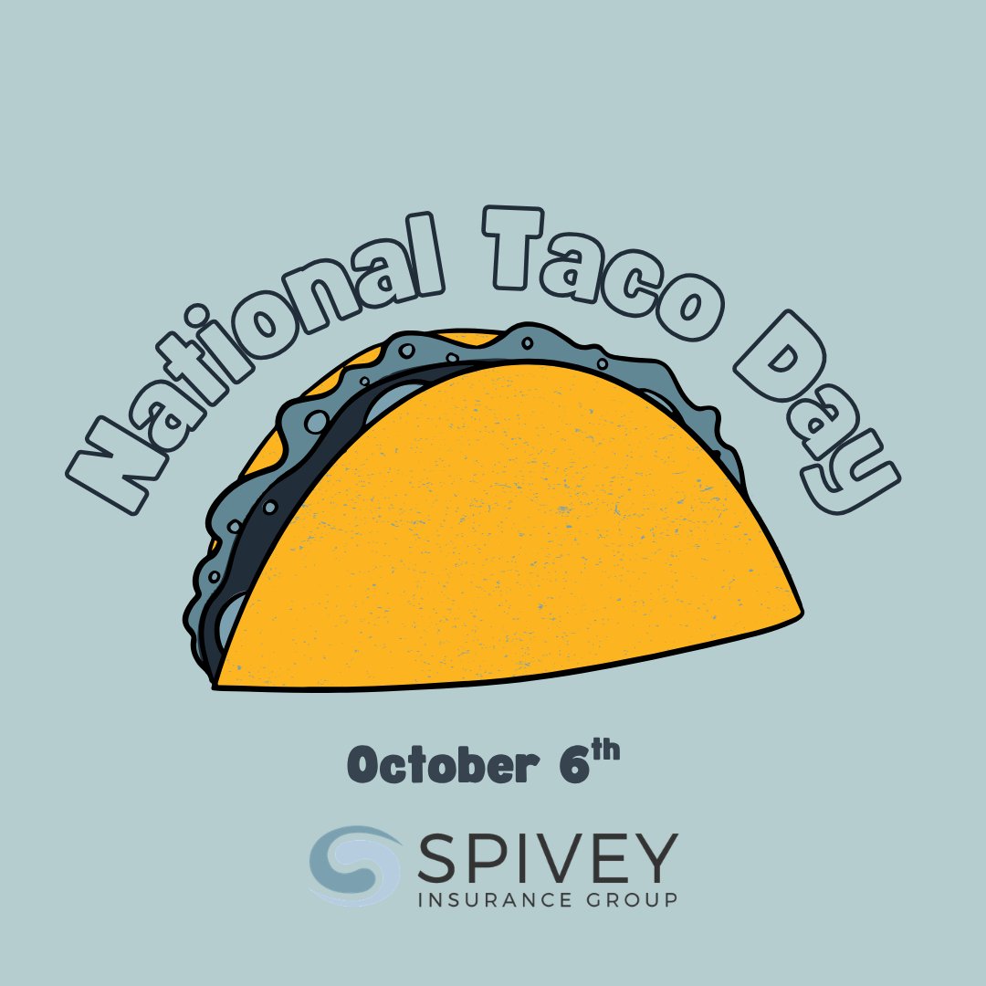 SpiveyInsurance's tweet photo. It's National Taco Day, because every day is a good day for tacos, but today we have an extra excuse! 😋 Whether you like them crunchy, soft, spicy, cheesy, or loaded with all the toppings, grab your favorite tacos and celebrate! #nationaltacoday #celebrate https://t.co/Xbc530Z9VF