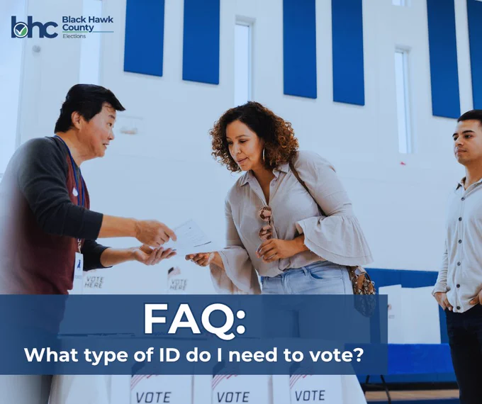 A person talking to an election official, showing ID. Text: FAQ: what type of ID do I need to vote?"
