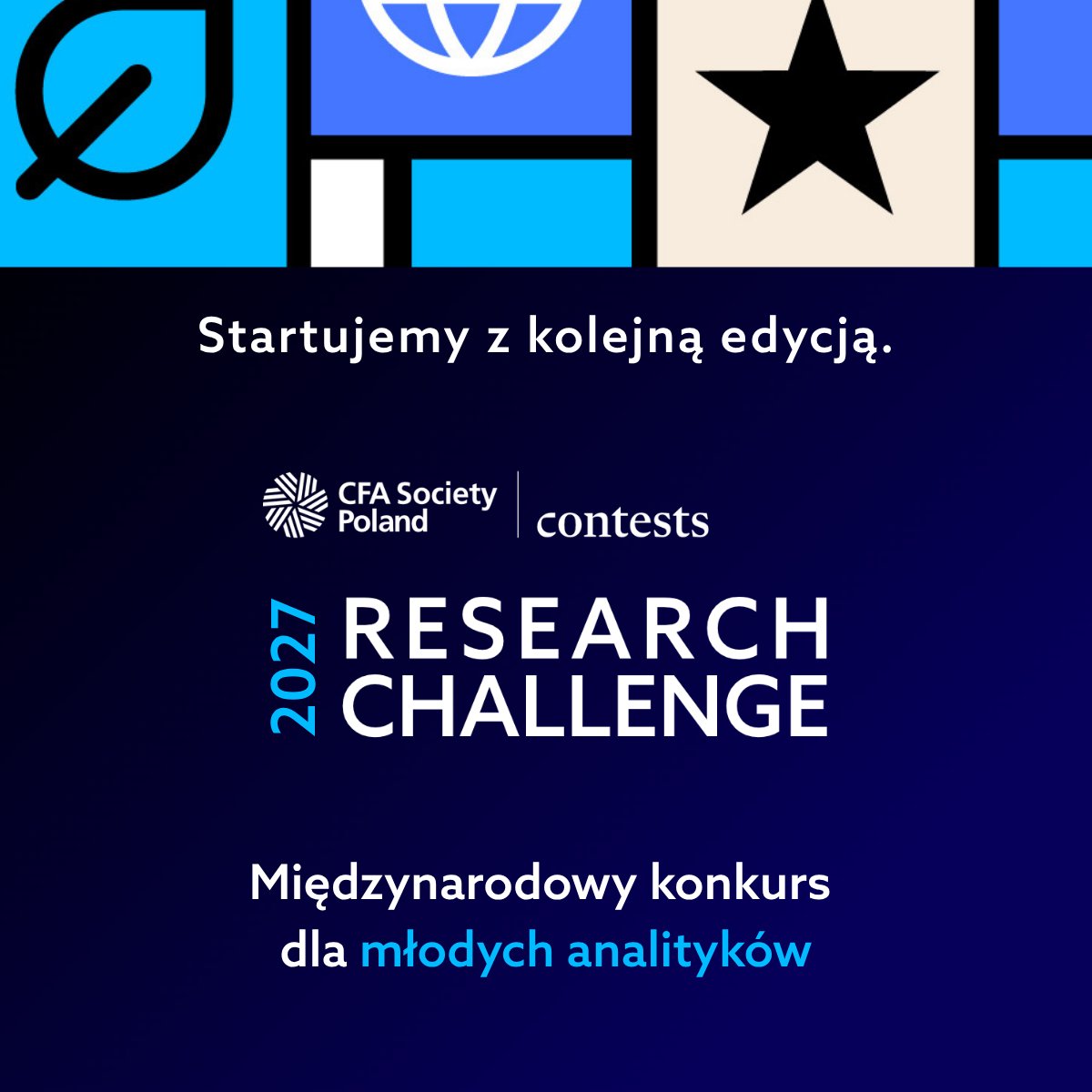 CFAPoland's tweet photo. Startujemy z kolejną polską edycją CFA Institute Research Challenge!

👉 Analiza spółki giełdowej, praca zespołowa i wsparcie mentorów.
🌏 A na horyzoncie światowy finał w Singapurze!

Zbierzcie zespół i aplikujcie: https://t.co/f5r5CYyTjN https://t.co/hwDP3Rgzeq
