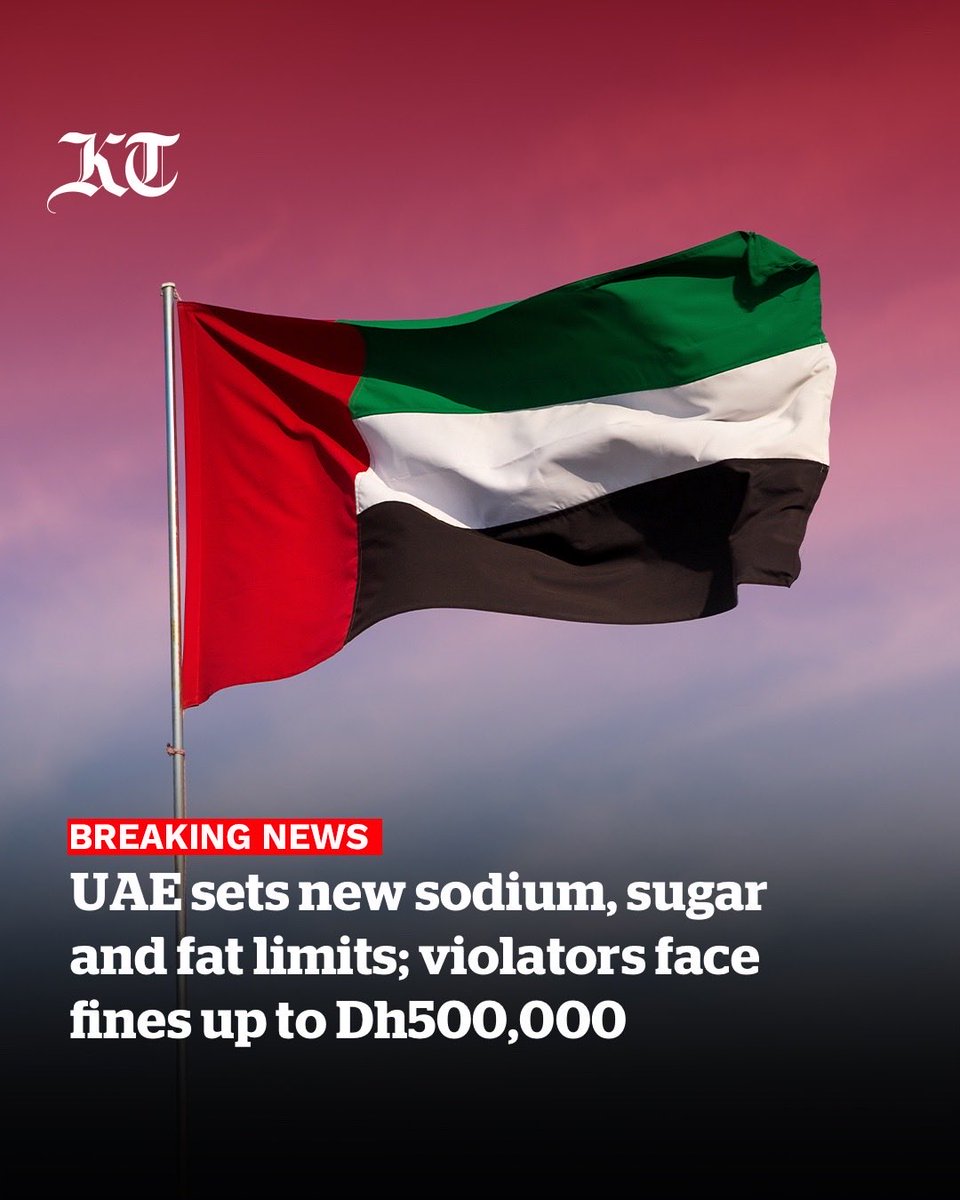 khaleejtimes's tweet photo. BREAKING: UAE sets new sodium, sugar and fat limits; violators face fines up to Dh500,000
https://t.co/iv5gqimghM https://t.co/YdHIZk28fv