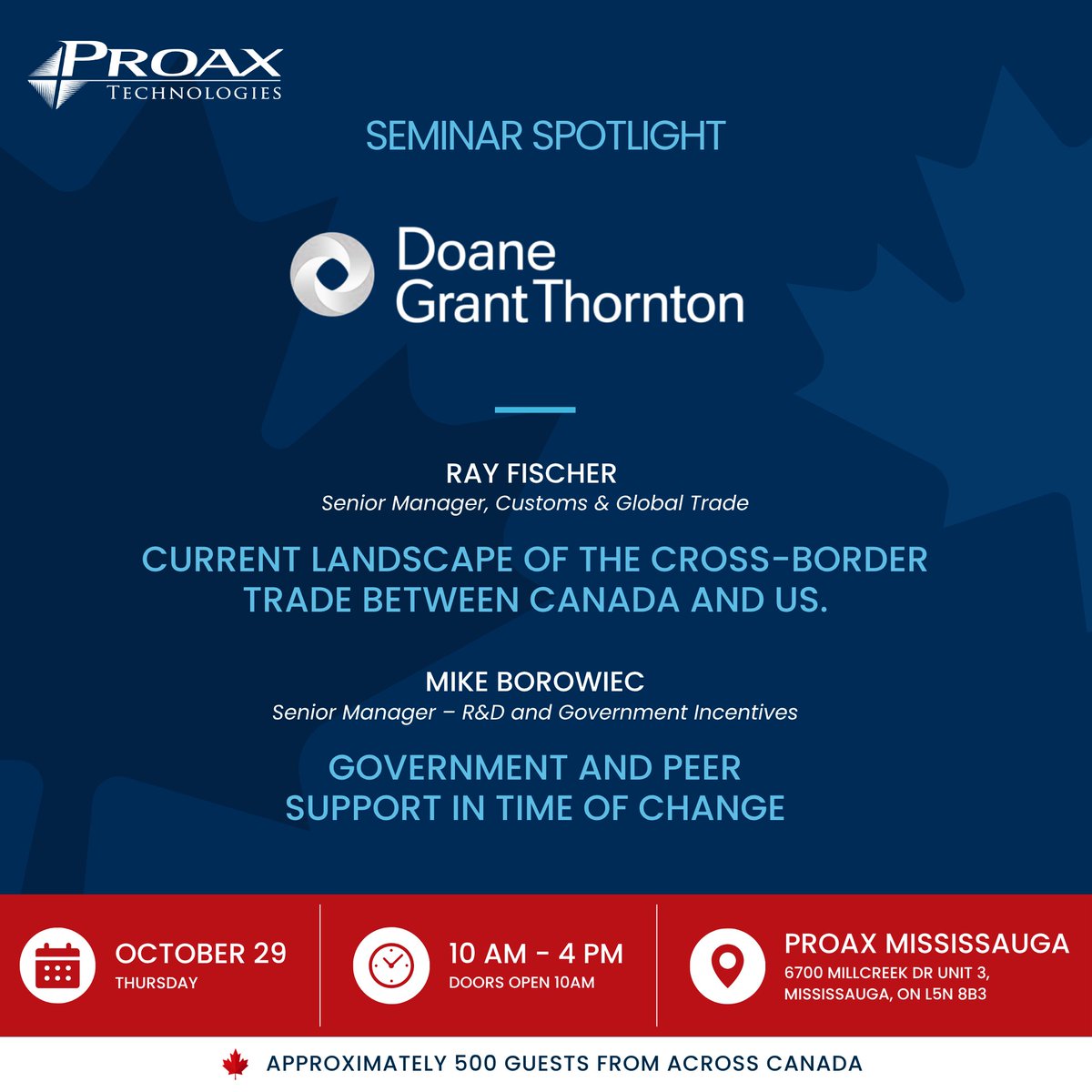 ProaxTech's tweet photo. Seminar Spotlight: Doane Grant Thornton

🕥 10:30 AM | Thursday, October 29 | Proax Mississauga
Seating is limited and you don't want to miss out. Seminars require separate registration, so reserve your seat here:

#WeAutomate #BuiltForCanada #CanadianManufacturing #Trade https://t.co/ecYiIWA8s1