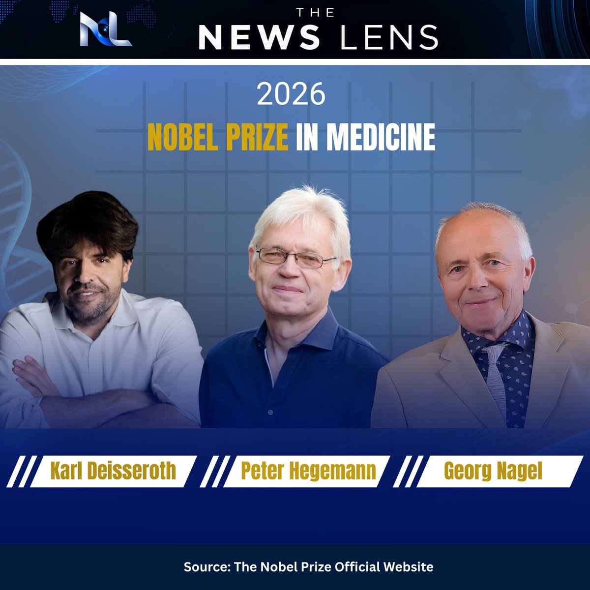 thenewslens24's tweet photo. 🏆 3 scientists win the 2026 Nobel Prize in Medicine:

Carl Deisseroth, Peter Hegemann &amp; Georg Nagel - for discoveries in optogenetics.

Source: The Nobel Prize Official Website

#NobelPrize #NobelPrize2026 #Science #Medicine #JMCOnlineMojo @MoJoJamil https://t.co/GZLsOq6Asg