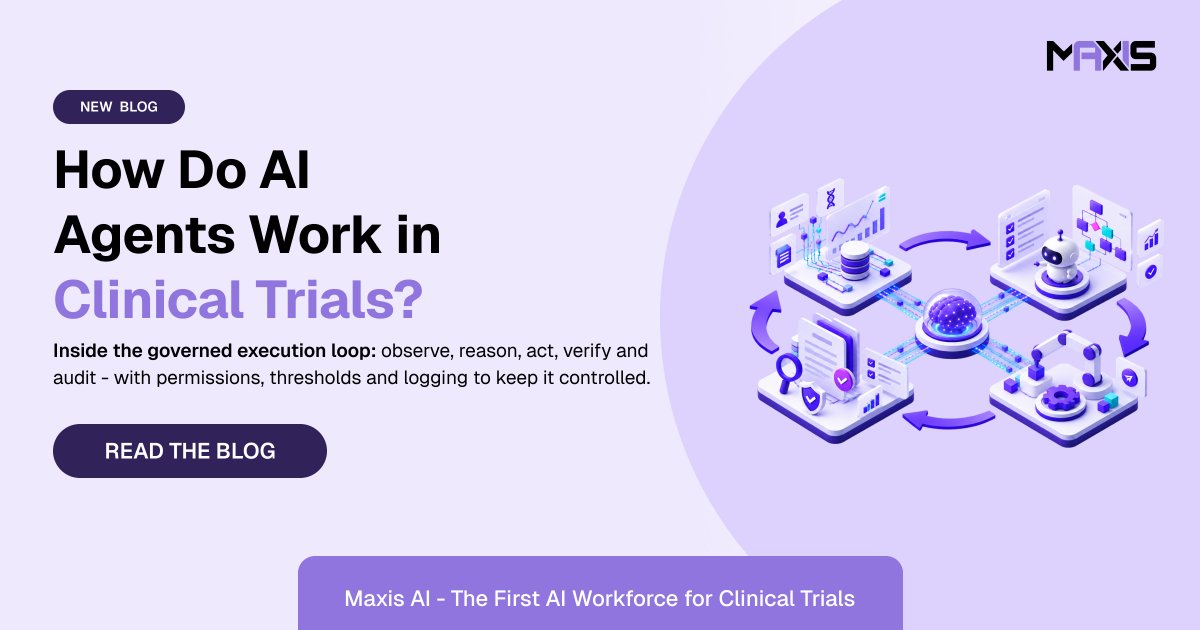 MaxisAIInc's tweet photo. Agentic AI is becoming common. Governed execution is the harder problem.

Our latest blog explores how AI agents work in clinical trials—from observing and acting to verification and audit with human oversight.

Read the blog: https://t.co/qy2nmgbQv7

#AIWorkforce https://t.co/nxIvYMYt0I