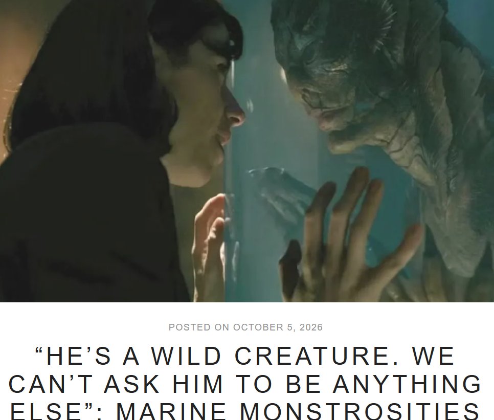 horrorhomeroom's tweet photo. Charlotte Troy considers Guillermo Del Toro's THE SHAPE OF WATER through a (marine) ecohorror lens. There's also an intriguing role of the counter role of 'superstition' to science #ShapeofWater #GuillermoDelToro #monster #ecohorror
https://t.co/4ctNPcM3ZH https://t.co/A1CdZUff8S