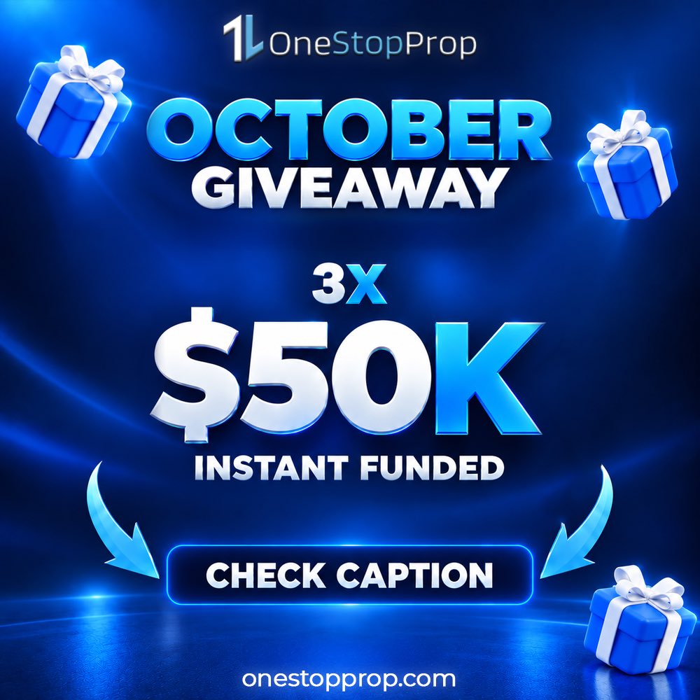 One_Stop_Prop's tweet photo. October Giveaway is here! 🎁

We’re giving away 3 × $50K Instant Funded Accounts to three winners!

How to enter:

1️⃣ Follow @One_Stop_Prop 
2️⃣ Like this post
3️⃣ Tag a friend in the comments
4️⃣ Repost this post on your profile

Good luck! https://t.co/pTFTZCmOR3