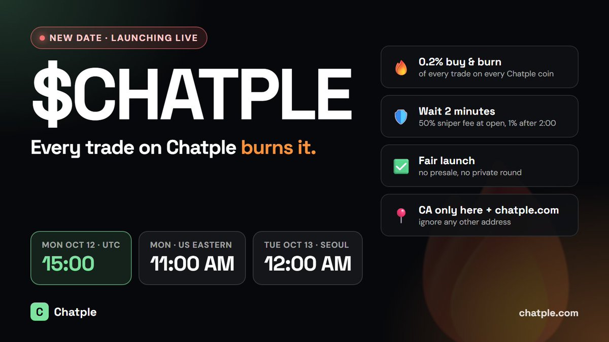 Chatple_com's tweet photo. New date: $CHATPLE launches Monday, Oct 12 at 15:00 UTC (11:00 AM ET).

We're taking a few more days to bring streamers and callers in before it goes live. Same rules: fair launch, wait 2 minutes, CA only here and on https://t.co/x7G8NbPE6U. https://t.co/AHGwoj0J8I