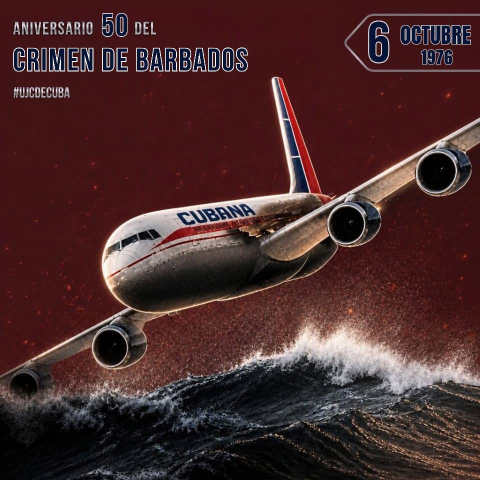 UJCdeCuba's tweet photo. 🖤El 6 de octubre de 1976, una bomba destruyó en pleno vuelo el avión de Cubana de Aviación procedente de Barbados, matando a 73 personas.

A 50 años, la juventud cubana rinde homenaje a las víctimas y reafirma que el terrorismo no se olvida ni se perdona. ¡Gloria eterna! 🇨🇺 https://t.co/RDnSpOLUnh