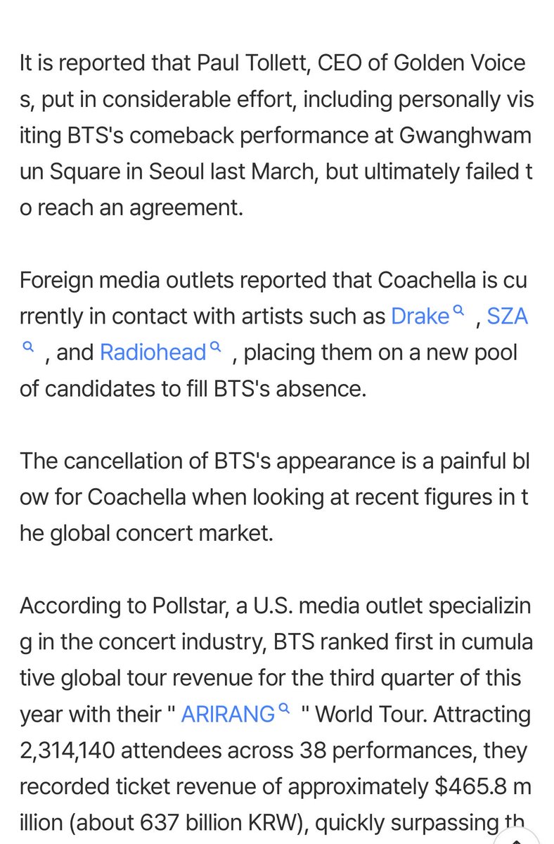 btschartsxdaily's tweet photo. [NEWS] Golden Boys, the organizer of Coachella, had been continuing negotiations to book #BTS as the headliner for the 2027 festival, but it is reported that the talks recently fizzled out and broke down.

It is reported that Paul Tollett, CEO of Golden Voices, put in considerable effort, including personally visiting BTS's comeback performance at Gwanghwamun Square in Seoul last March, but ultimately failed to reach an agreement. 

The cancellation of BTS's appearance is a painful blow for Coachella when looking at recent figures in the global concert market. 

From BTS's perspective, there is nothing to be disappointed about. This is because, much like the "The City" project which transforms entire tour cities into complex cultural spaces, they have already far surpassed the impact of large-scale festivals involving multiple lineups and are a massive ecosystem in themselves capable of creating city-scale festivals on their own.
https://t.co/GxqbSRTdw0